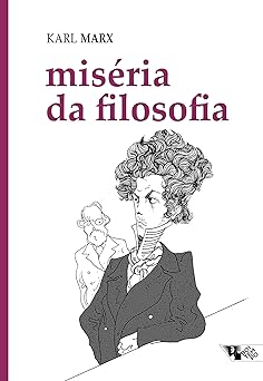 A Miseria da Filosofia